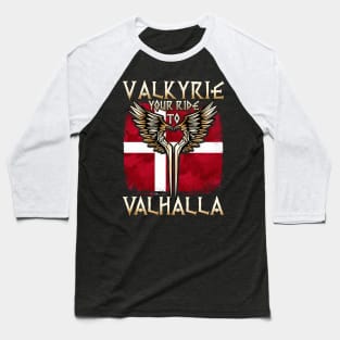 Valkyrie your ride to Valhalla Denmark T-Shirt Baseball T-Shirt